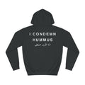 condemn hummus black Hoodie حمص.